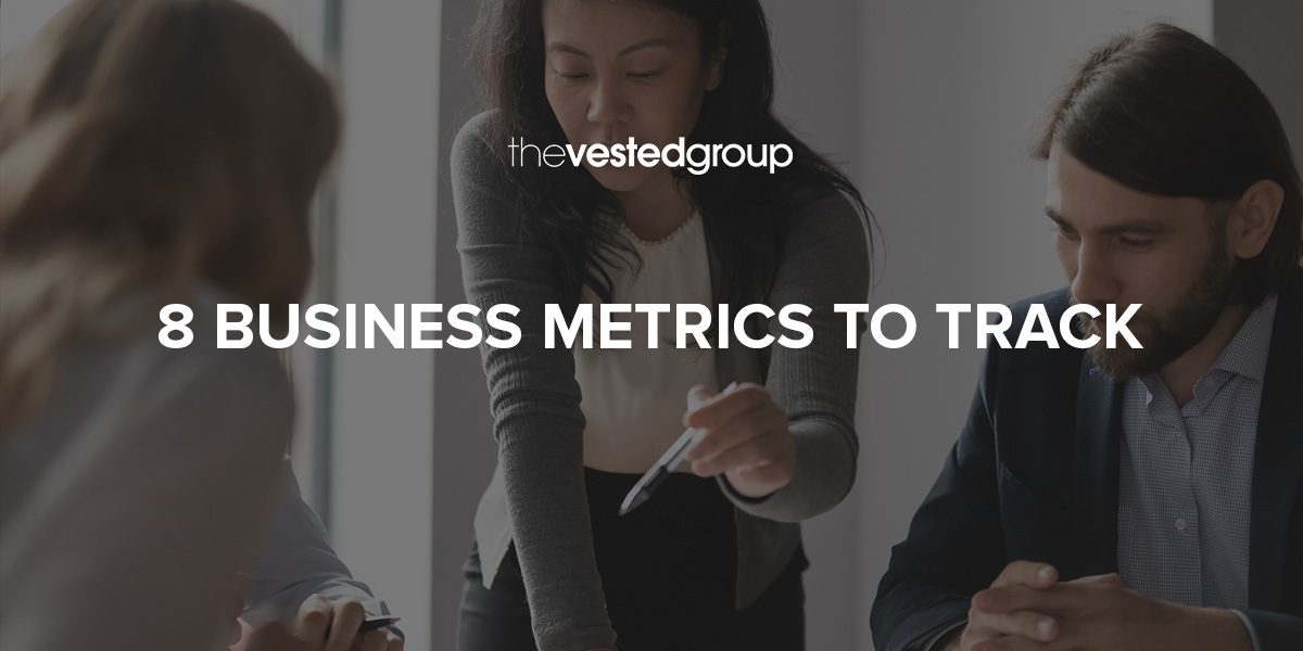 8 Business Metrics to Track